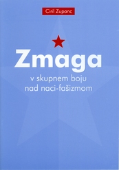 009 Zmaga V Skupnem Boju Nad Naci Fašizmom