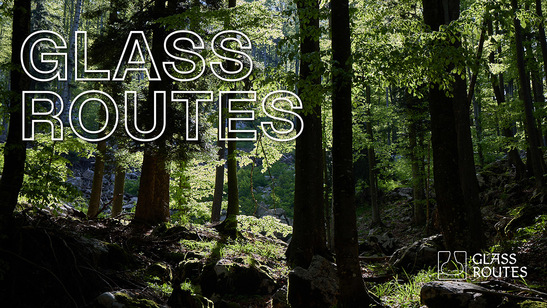 Glass Routes